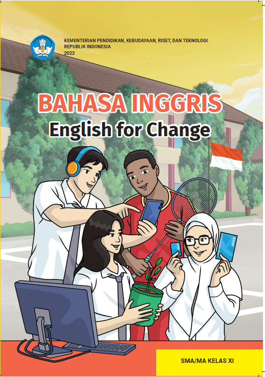 Bahasa Inggris: English For Change Buku Siswa SMA/MA Kelas XI