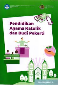 Pendidikan Agama Katolik dan Budi Pekerti SMA/SMK Kelas XI