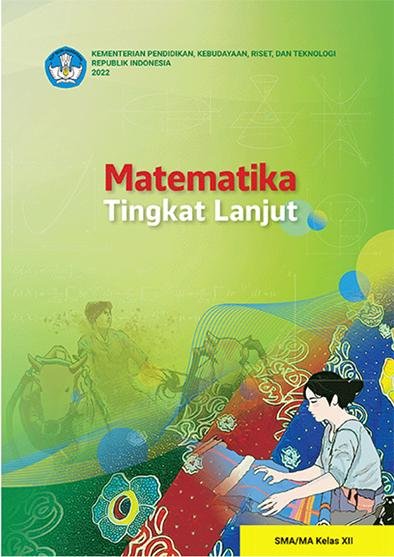 Matematika Tingkat Lanjut SMA/MA Kelas XII