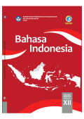 Bahasa Indonesia Kelas XII Edisi Revisi 2018