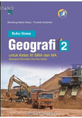 Buku Siswa Geografi 2 untuk Kelas XI SMA dan MA Kelompok Peminatan Ilmu-ilmu Sosial