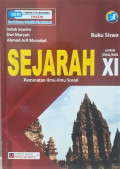 Sejarah Peminatan Ilmu-ilmu Sosial untuk SMA/MA XI Kurikulum 2013