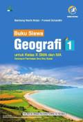 Buku Siswa Geografi 1 untuk Kelas X SMA dan MA Kelompok Peminatan Ilmu-ilmu Sosial