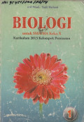 Biologi untuk SMA/MA Kelas X Kurikulum 2013 Kelompok Peminatan