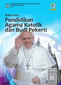Pendidikan Agama Katolik dan Budi Pekerti SMA/SMK Kelas XI Edisi Revisi 2017