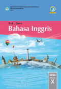 Bahasa Inggris Kelas X Edisi Revisi 2016