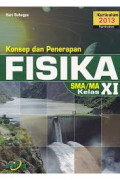 Konsep dan Penerapan Fisika SMA/MA Kelas XI Kurikulum 2013 Peminatan