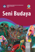 Seni Budaya Kelas XII Semester 1 Edisi Revisi 2018
