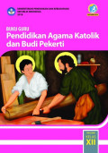 Pendidikan Katolik dan Budi Pekerti SMA/SMK Kelas XII